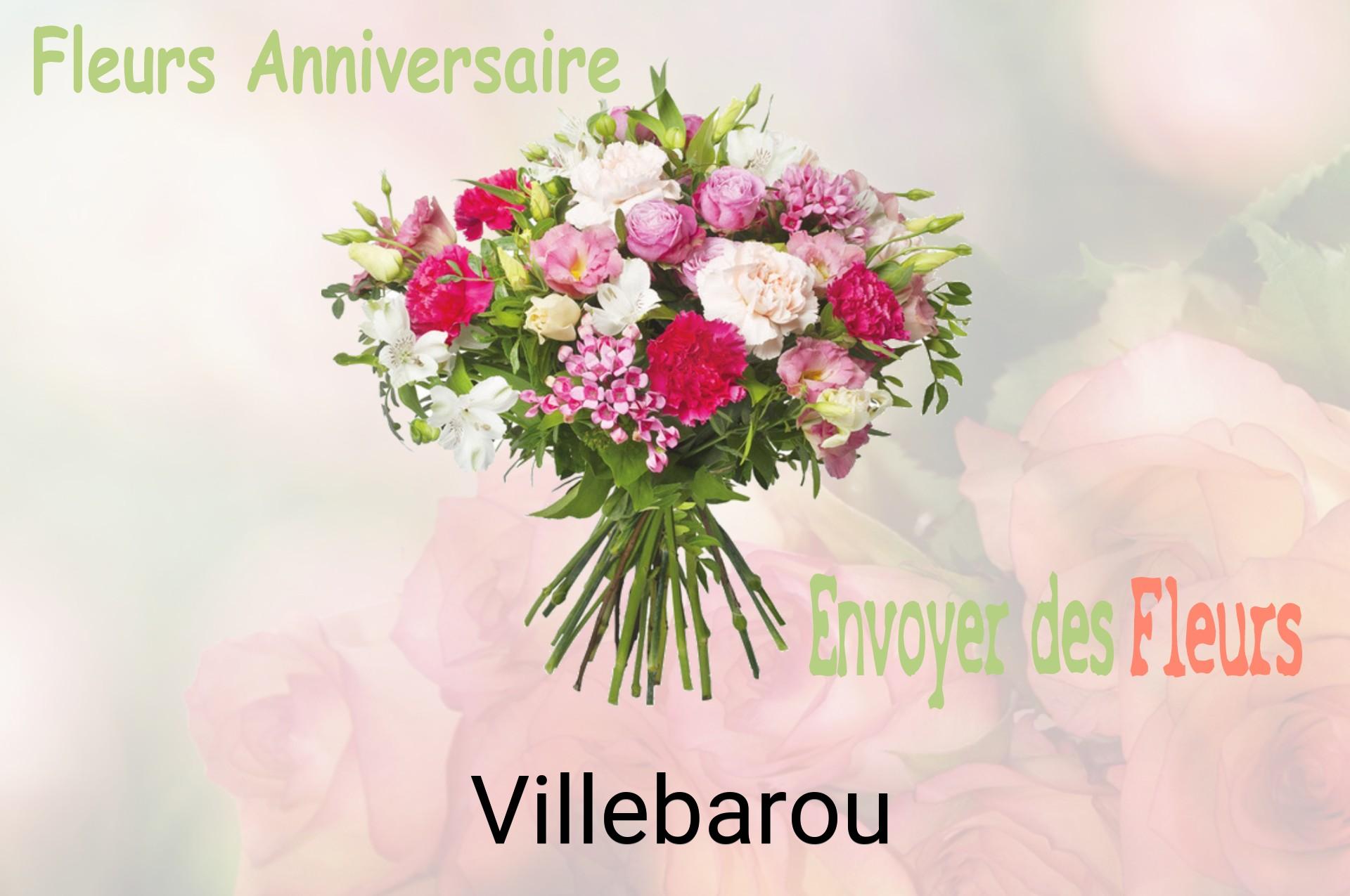 Bouquet de fleurs d’anniversaire livré à Villebarou